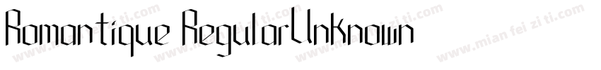 Romantique RegularUnknown字体转换